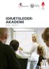 IDRÆTSLEDER- AKADEMI. Januar maj 2015