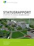 STATUSRAPPORT STARTEN PÅ DANSK BIOØKONOMI