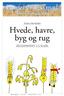 Hvede, havre, byg og rug