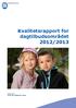 Kvalitetsrapport for dagtilbudsområdet 2012/2013