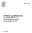 PEFC DK 007-1. Ordliste og definitioner for det danske PEFC certificeringssystem for bæredygtig skovdrift