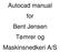 Autocad manual for Bent Jensen Tømrer og Maskinsnedkeri A/S