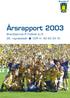 Brøndby IF. Årsrapport 2003 Brøndbyernes IF Fodbold A/S