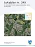Lokalplan nr. 349. for et område til teknisk anlæg (solcelleanlæg), Nørhede/Hjortmose. Ortofoto@Ringkøbing-Skjern Kommune