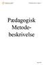 Pædagogisk Metode- beskrivelse