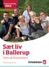 Sæt liv i Ballerup. Stem på Enhedslisten. ballerup.enhedslisten.dk