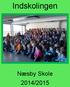 Indskolingen Næsby Skole 2014/2015