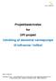 Projektbeskrivelse for OPI projekt Udvikling af decentral varmepumpe til luftvarme / luftkøl
