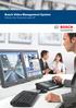 Bosch Video Management System Sikrer din fremtid med IP