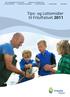 Tips- og Lottomidler til Friluftslivet 2011