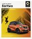 fortwo >> Den ny smart Som skabt til bykørsel.