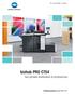 bizhub PRO C754 Den perfekte kombination til printbranchen Produktionssystem bizhub PRO C754