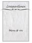Liniepavillonen. Menu & vin