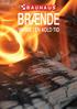 BRÆNDE VARME I EN KOLD TID