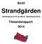 Bo42. Strandgården. Sandflugtsvej 33-45 og 34B-44 / Blykobbevej 40-52