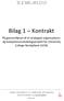 Bilag 1 Kontrakt. På gennemførsel af et strategisk organisationsog kompetenceudviklingsprojekt for University College Nordjylland (UCN)