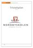 Trivselsplan Nordbyskolen 2014-2015. Trivselsplan 2014-2015