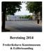 Beretning 2014 Frederikshavn Kunstmuseum & Exlibrissamling