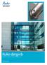 Ruko dørgreb :DO:RE:MI:, Holgaard, Brighthandle og Ruko-Line. ASSA ABLOY, the global leader in door opening solutions