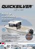 Life is now. Alsidige motorbåde. til hele familien. Quicksilver Captur 605 Pilothouse. Sæsonpriser 2014 NYHED