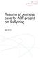 Resume af business case for ABT-projekt om forflytning