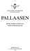 DE DANSKE STATSBANER BANEAFDELINGEN PALLAASEN DENS INDBYGNING OG VEDLIGEHOLDELSE KØBENHAVN S. L. MØLLERS BOGTRYKKERI 1942