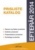PRISLISTE KATALOG. Ramme og Galleri produkter Grafiske produkter Præsentations produkter Emballage produkter