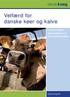 Velfærd for danske køer og kalve