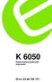 K 6050. Digital fejlstrømsafbryder/ loop-tester. El-nr. 63 98 720 737