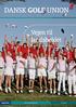 DANSK GOLF UNION. Vejen til landsholdet