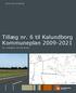 Tillæg nr. 6 til Kalundborg Kommuneplan 2009-2021