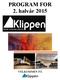 PROGRAM FOR 2. halvår 2015