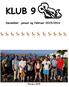 KLUB 9. December, januar og februar 2015/2016