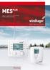 windhager.dk MES PLUS MES PLUS Kontrol og system teknologi Perfekt produktion af varme. 1 Betjening