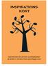 INSPIRATIONS- KORT. Inspira(onskort for personer og arbejdspladser der ønsker at fremme trivsel og forebygge stress
