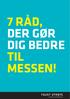 7 RÅD, DER GØR DIG BEDRE TIL MESSEN!
