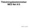 Tilslutningsbestemmelser MES Net A/S