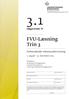 3.1. FVU-Læsning Trin 3. Opgavesæt N. Forberedende voksenundervisning. 1. august - 31. december 2015
