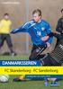 KAMPPROGRAM DANMARKSSERIEN. FC Skanderborg FC Sønderborg