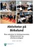 Aktiviteter på Birkelund