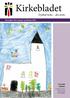 Kirkebladet. Dybbøl kirke din kirke. December 2013, januar og februar 2014. Læs inde i bladet: At rejse er at leve Advent og Jul Nyt kirkeskib