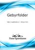 Gebyrfolder. - Gebyr er gældende pr. 1. februar 2016 - 28-01-2016. Design: Jean Marc Wolf