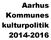 Aarhus Kommunes kulturpolitik 2014-2016