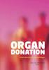 Bekendtgørelse om kvalitet og sikkerhed ved organdonation, udtagning og testning (humane organer) 1)