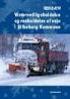 Regulativ om vintervedligeholdelse og renholdelse af veje, stier og pladser. Faaborg-Midtfyn Kommune Januar 2012