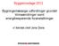 Byggelovsdage 2012. Bygningsmæssige udfordringer grundet klimaændringer samt energibesparende foranstaltninger. v/ teknisk chef Jens Dons