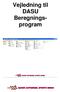 Vejledning til DASU Beregningsprogram