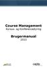 Course Management. Kursus- og Konferencestyring. Brugermanual