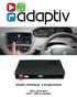 Adaptiv monterings- & brugermanual. Citroen og Peugeot med 7 OEM Touchskræm WWW.ADAPTIV-MULTIMEDIA.COM