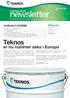 Teknos. er nu nummer seks i Europa. Indhold 3 4/2009. Paint with Pride 3 4:2009 GENERAL INDUSTRY OG POWDER COATINGS